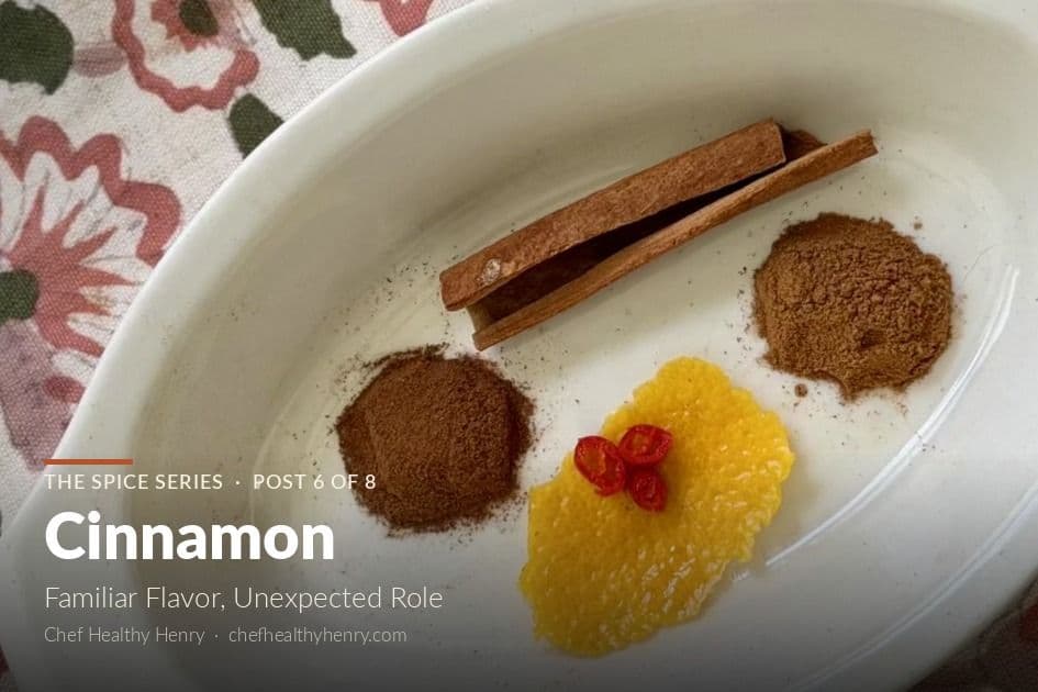 Cinnamon: Familiar Flavor, Unexpected Role