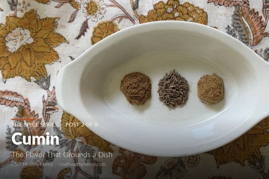 Cumin: The Flavor That Grounds a Dish
