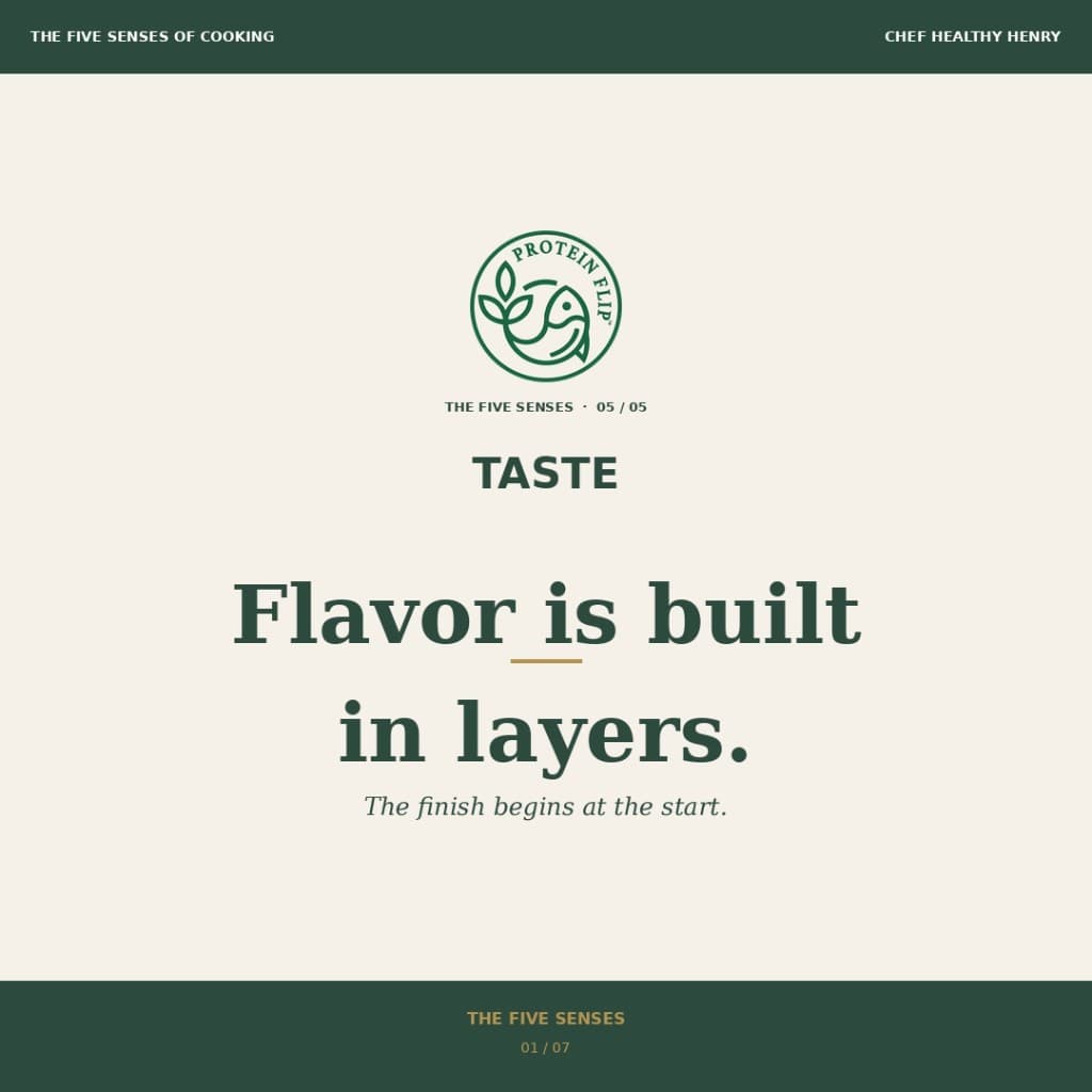 Taste: The Final Connection